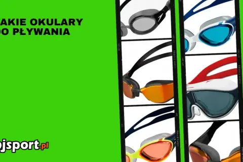 Jak dobrać okulary do pływania? Różne modele gogli pływackich, od klasycznych po sportowe, z kolorowymi soczewkami.