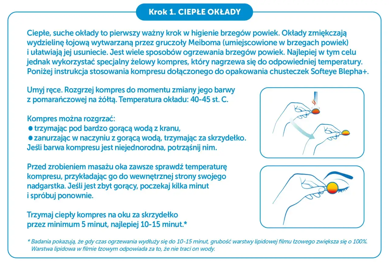 Instrukcja stosowania ciepłego kompresu na oczy, pomocnego przy zapaleniu powiek. Rozgrzej kompres do zmiany barwy, sprawdź temperaturę na nadgarstku i przykładaj do oka.